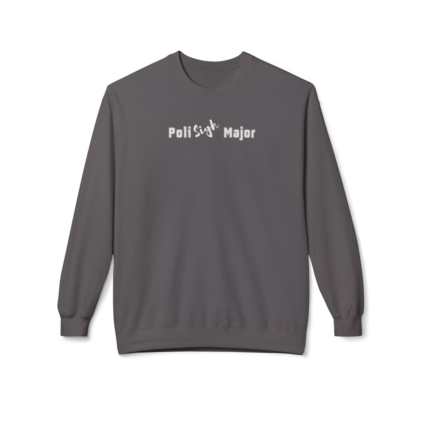Poli-Sigh Major Sweatshirt